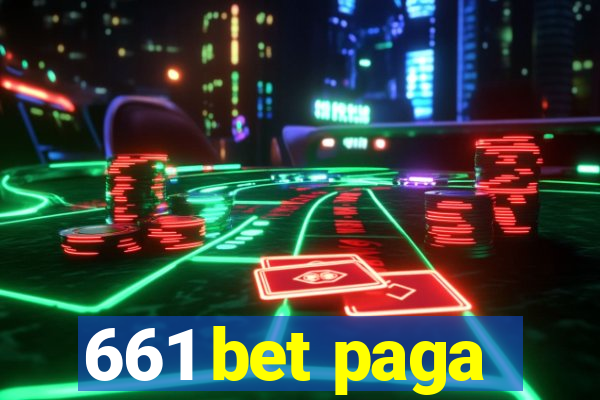 661 bet paga